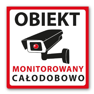 Naklejka OBIEKT MONITOROWANY monitoring całodobowy