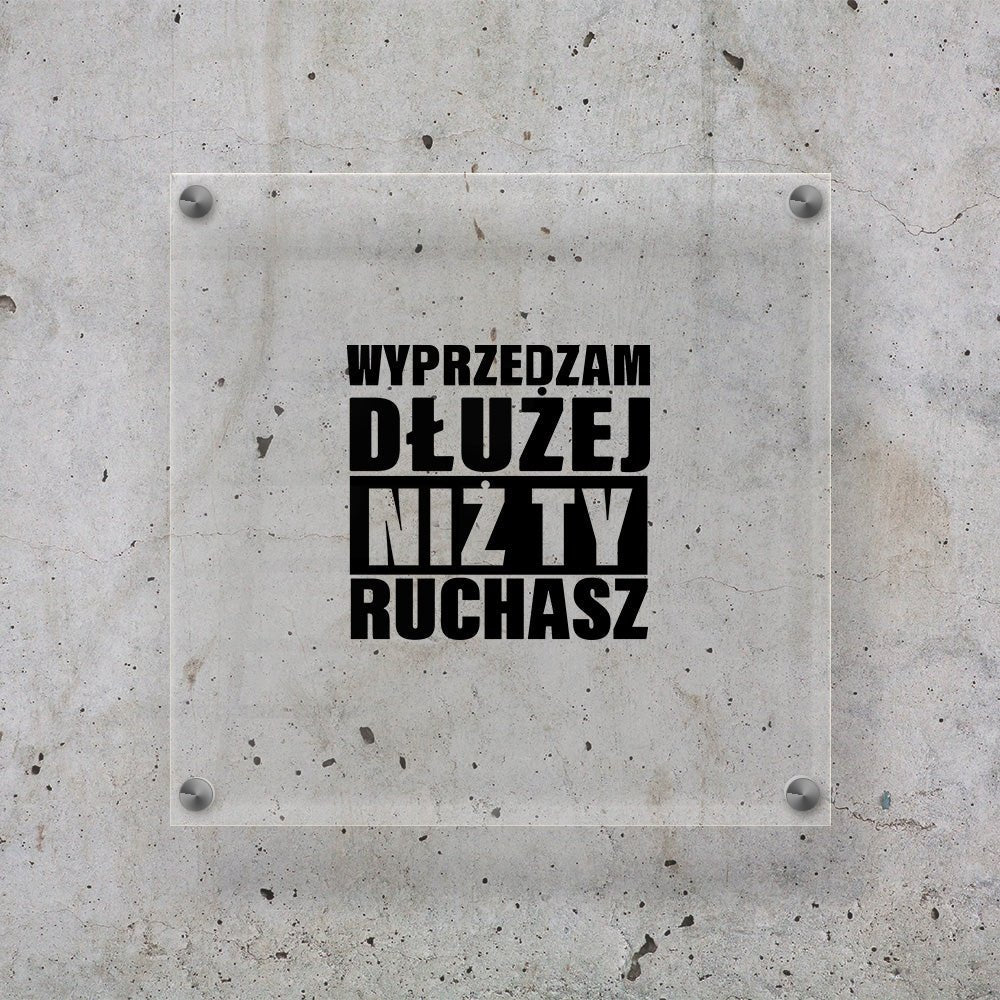 WYPRZEDZAM DŁUŻEJ NIŻ TY RUCHASZ Naklejka do auta czarna Sticky Studio
