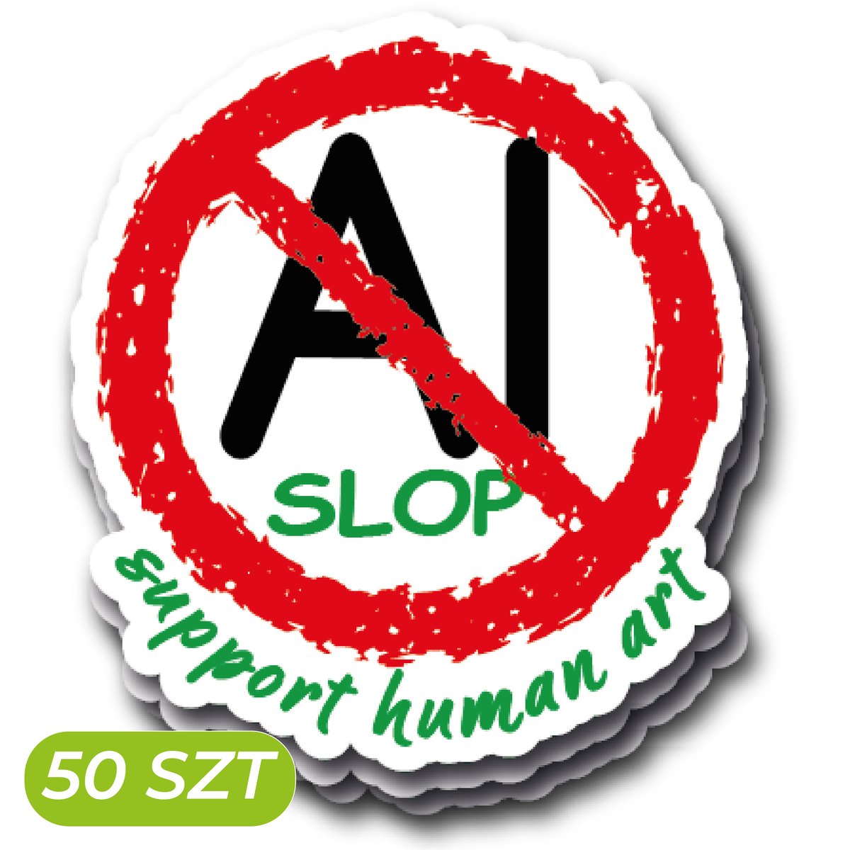 Naklejka foliowa ANTY AI SLOP 50 SZTUK SUPPORT HUMAN ART