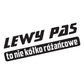 Naklejka LEWY PAS na auto samochód WYTRZYMAŁA FOLIA SAMOCHODOWA 10 cm