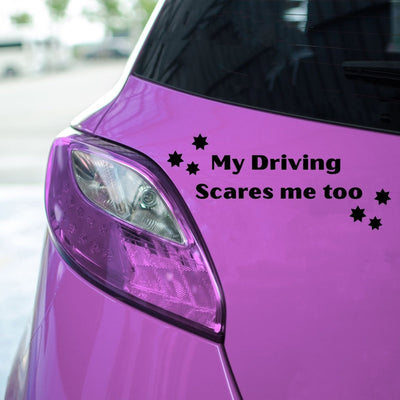 Naklejka MY DRIVING SCARES ME TOO na samochód WYTRZYMAŁA FOLIA 10 cm